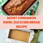 Moist and Delicious Cinnamon Swirl Zucchini Bread Recipe