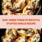 Sun-Dried Tomato and Ricotta Stuffed Shells Recipe