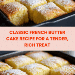 Perfect French Butter Cake Recipe
