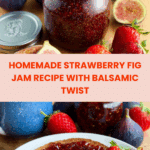 Strawberry Fig Jam Recipe