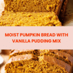 Vanilla Pudding Pumpkin Bread Recipe