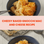 Tasty Baked Gnocchi Mac and Cheese Recipe