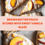 Brown Butter Peach Scones Recipe