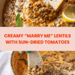 Creamy “Marry Me” Lentils Recipe