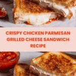 Chicken Parmesan Grilled Cheese Recipe