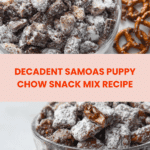 Samoas Puppy Chow Recipe