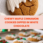 Chewy Maple Cinnamon Cookies with White Chocolate Recipe