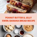 Peanut Butter & Jelly Banana Bread Recipe